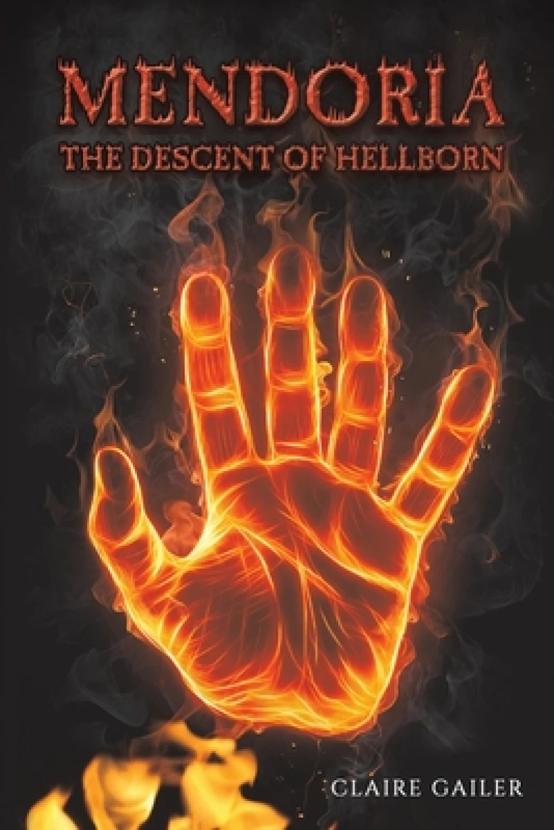 Mendoria: The Descent of Hellborn