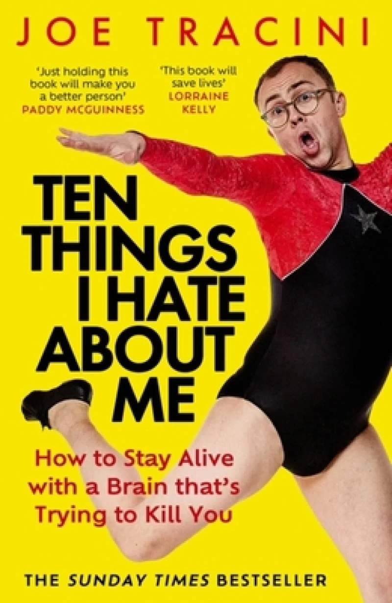 Ten Things I Hate About Me