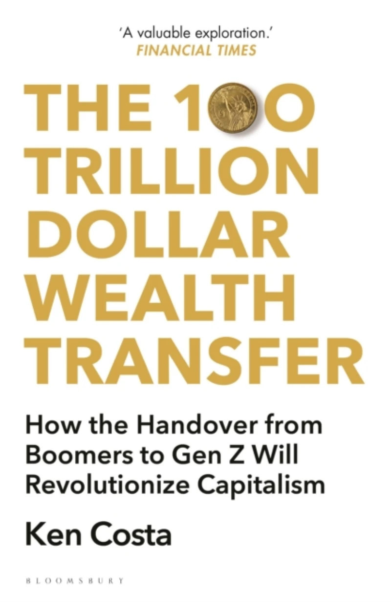 The 100 Trillion Dollar Wealth Transfer