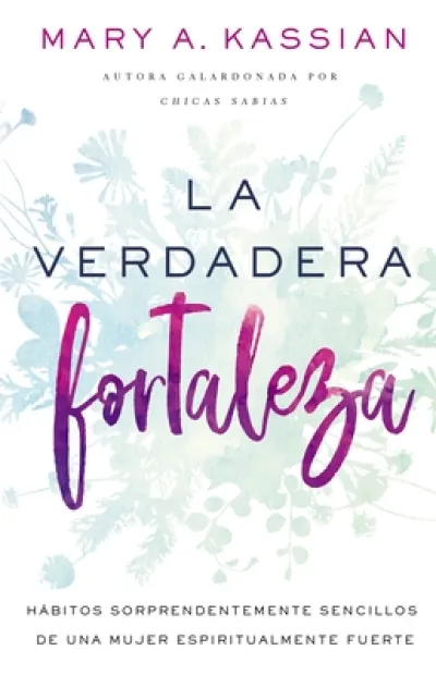 La Verdadera Fortaleza