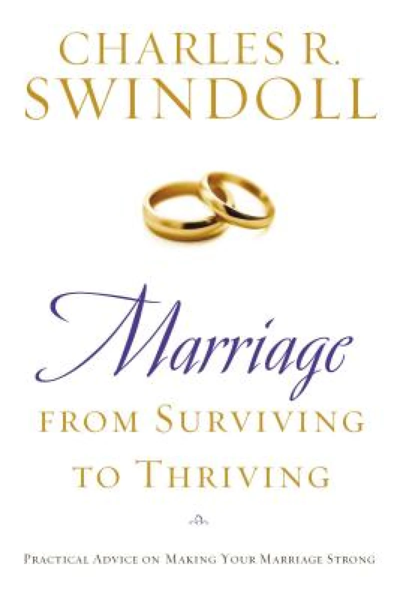 Marriage: From Surviving to Thriving
