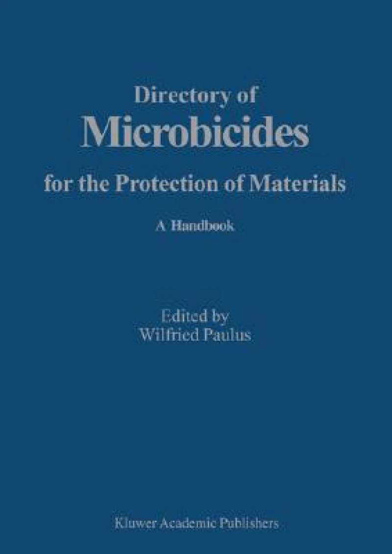 Directory of Microbicides for the Protection of Materials