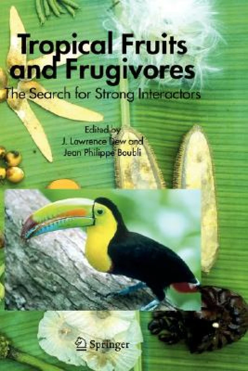 Tropical Fruits and Frugivores