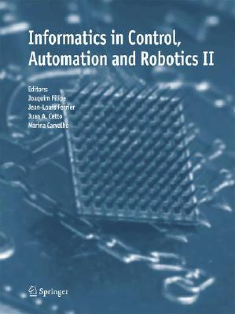 Informatics in Control, Automation and Robotics II
