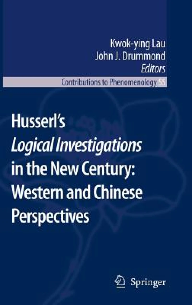 Husserl''s Logical Investigations in the New Century