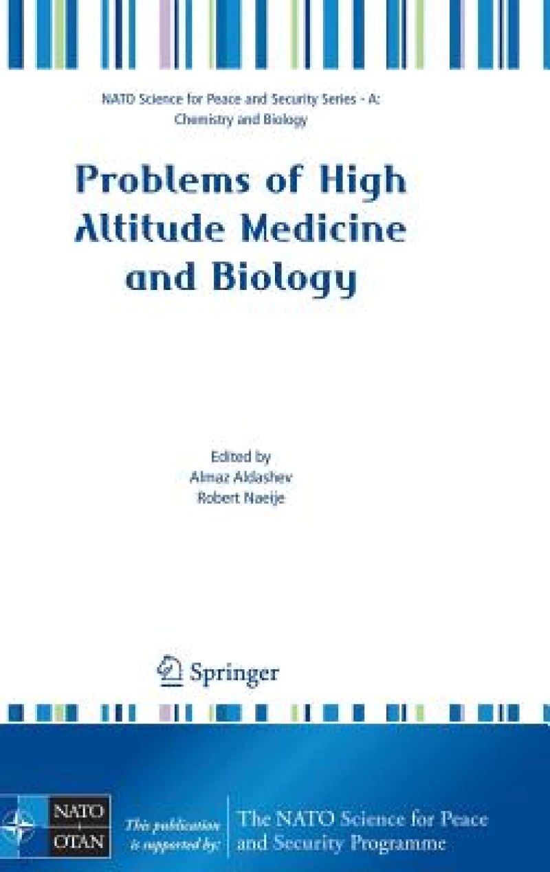 Problems of High Altitude Medicine and Biology