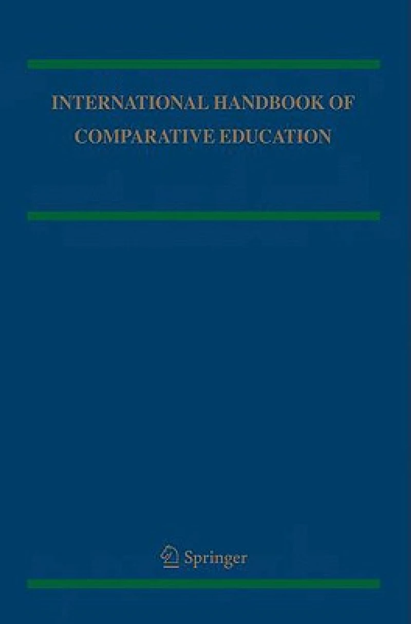 International Handbook of Comparative Education
