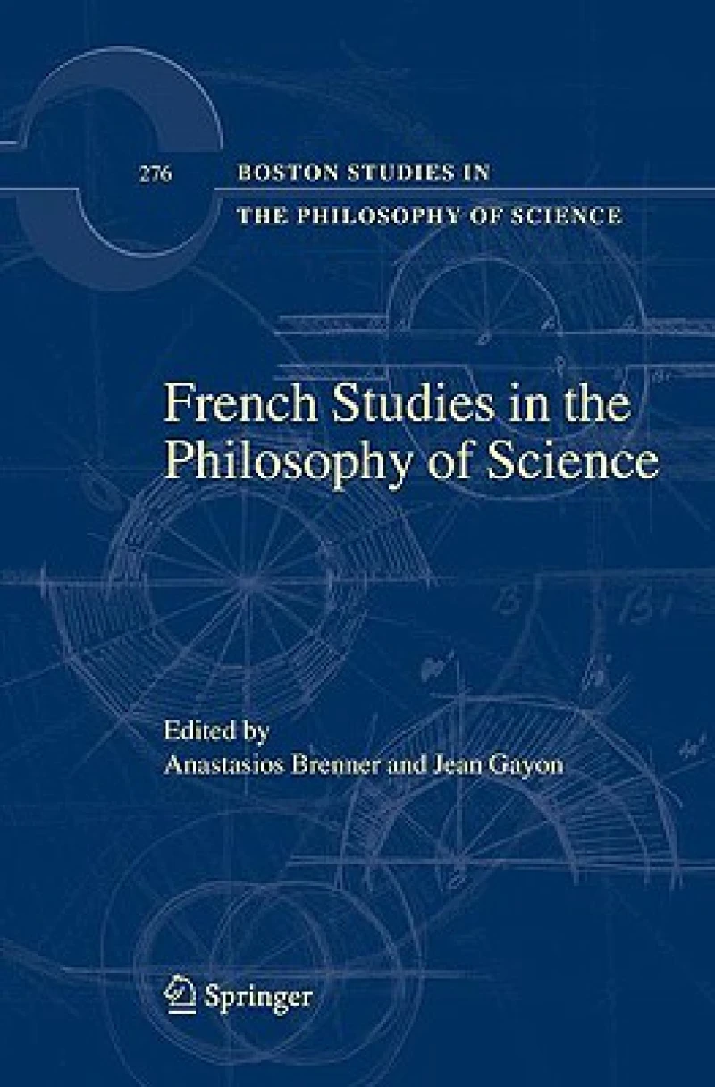 French Studies in the Philosophy of Science