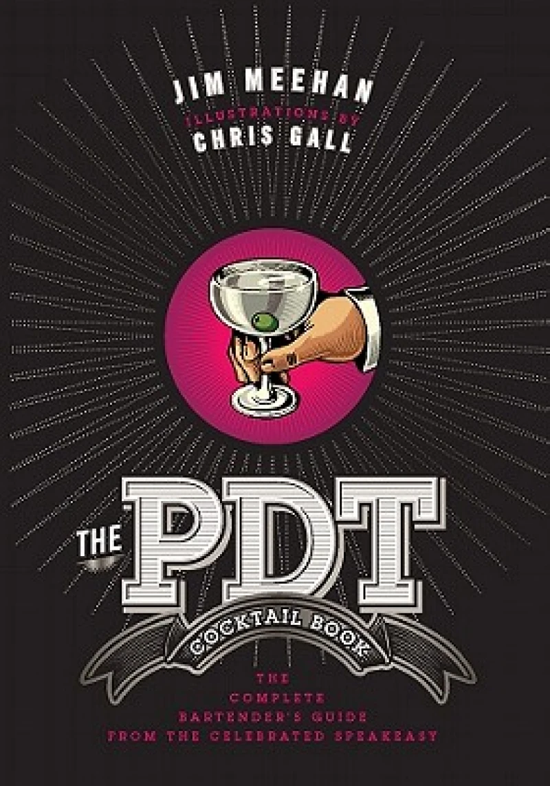 The PDT Cocktail Book