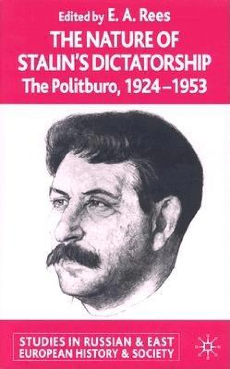 The Nature of Stalin''s Dictatorship