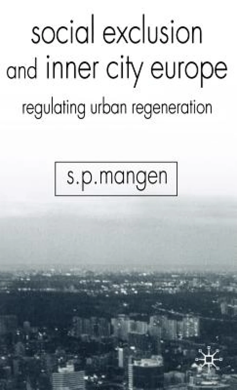 Social Exclusion and Inner City Europe