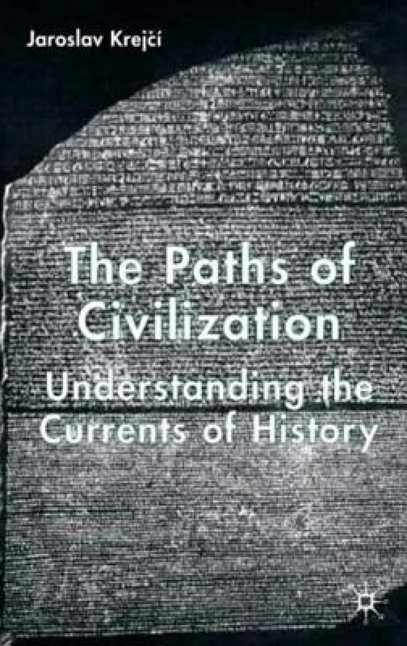 The Paths Of Civilization