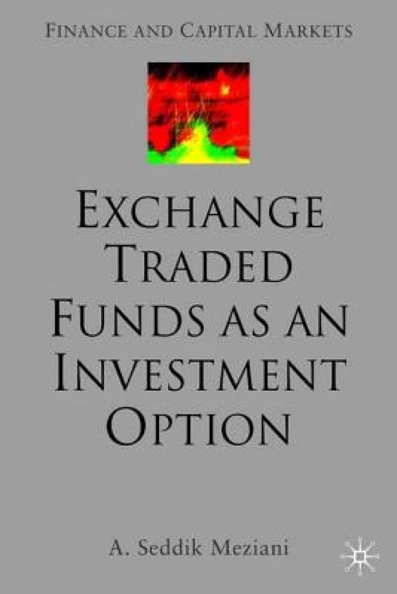 Exchange Traded Funds as an Investment Option
