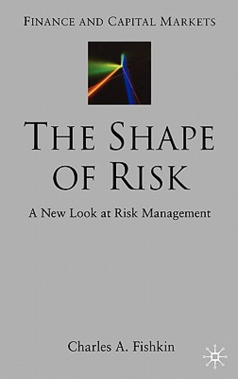 The Shape of Risk