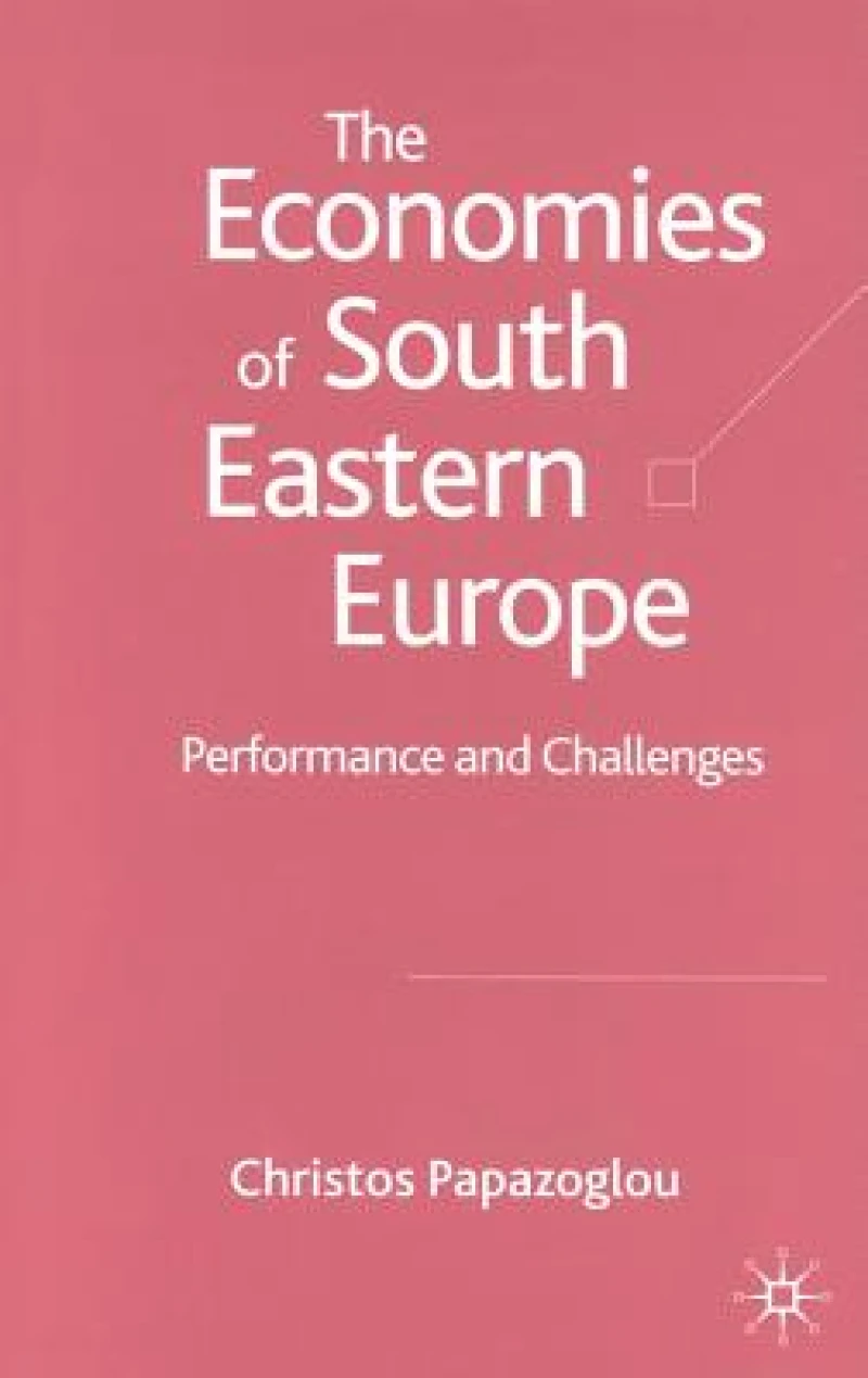The Economies of South Eastern Europe