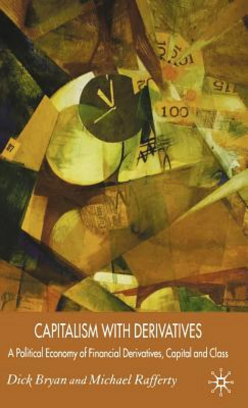 Capitalism with Derivatives