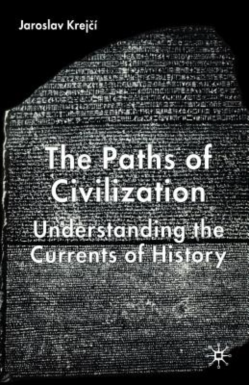 The Paths Of Civilization