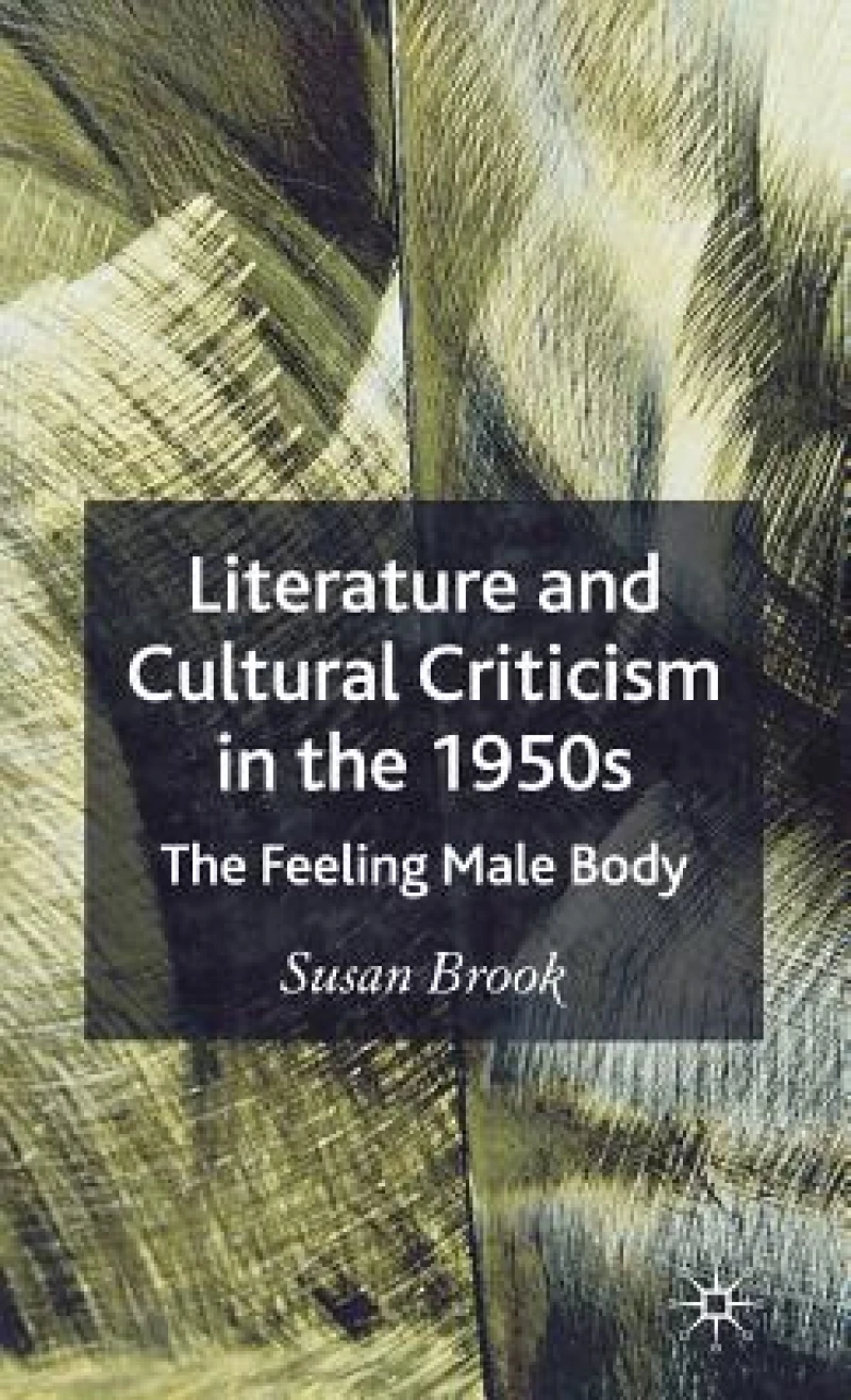 Literature and Cultural Criticism in the 1950s