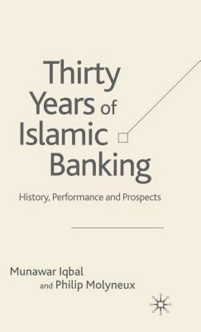 Thirty Years of Islamic Banking