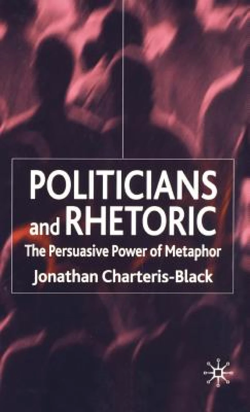 Politicians and Rhetoric