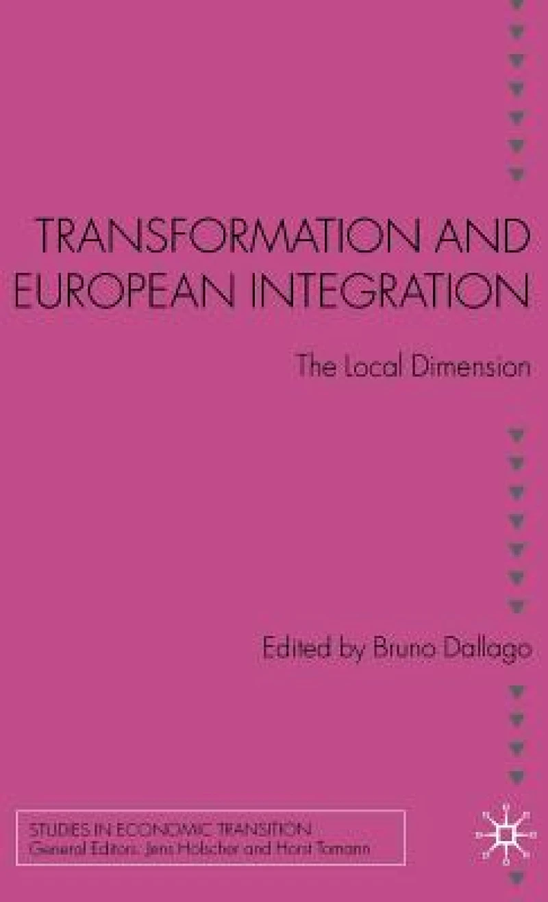 Transformation and European Integration