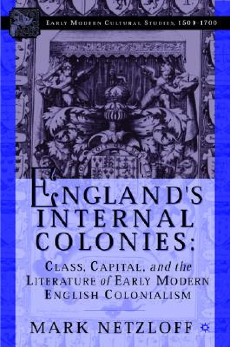England's Internal Colonies
