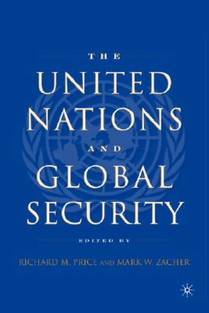 The United Nations and Global Security