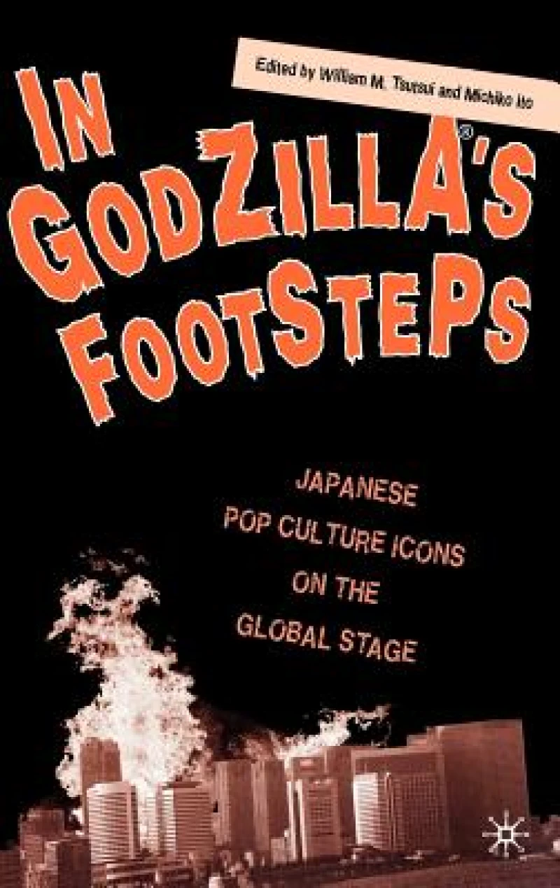 In Godzilla''s Footsteps