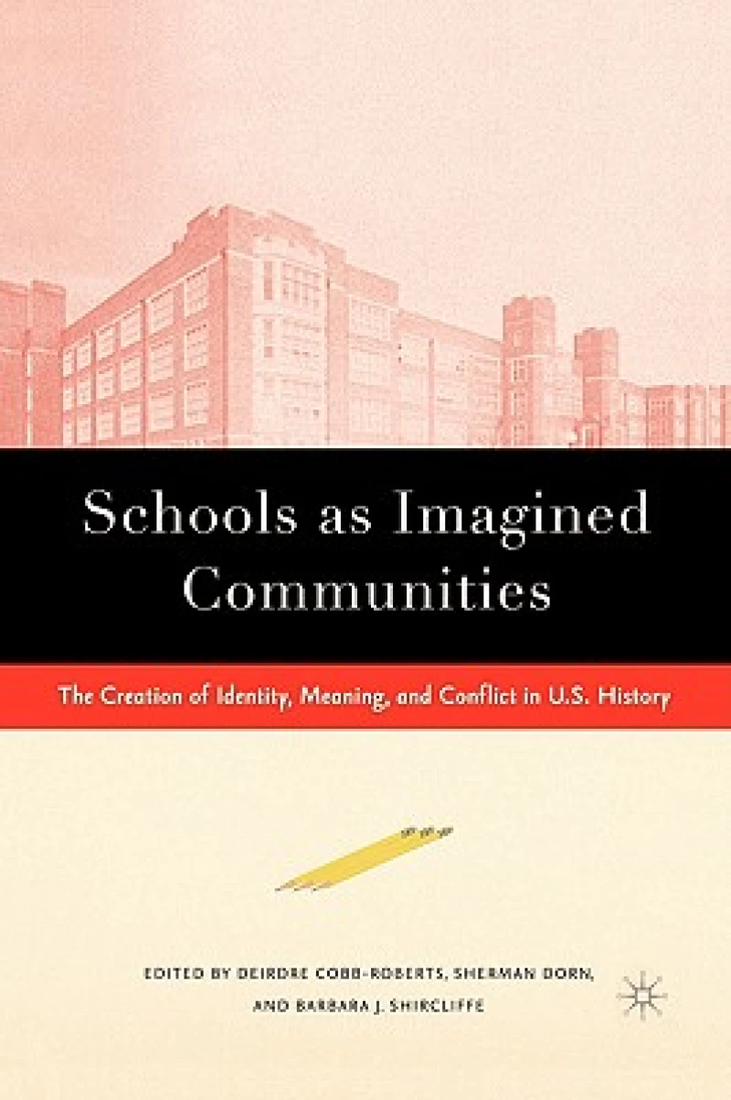 Schools as Imagined Communities