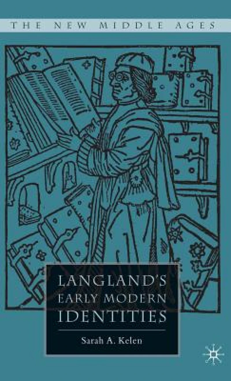 Langland''s Early Modern Identities
