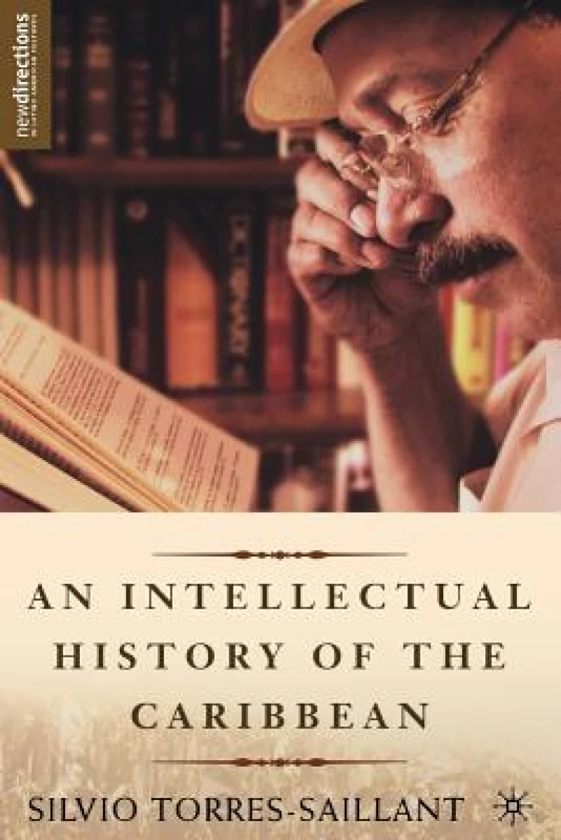 An Intellectual History Of The Caribbean