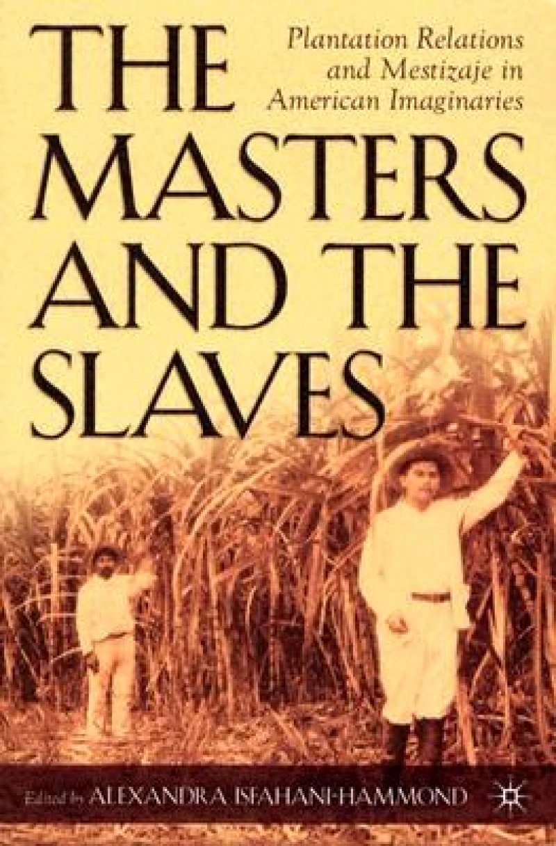 The Masters and the Slaves