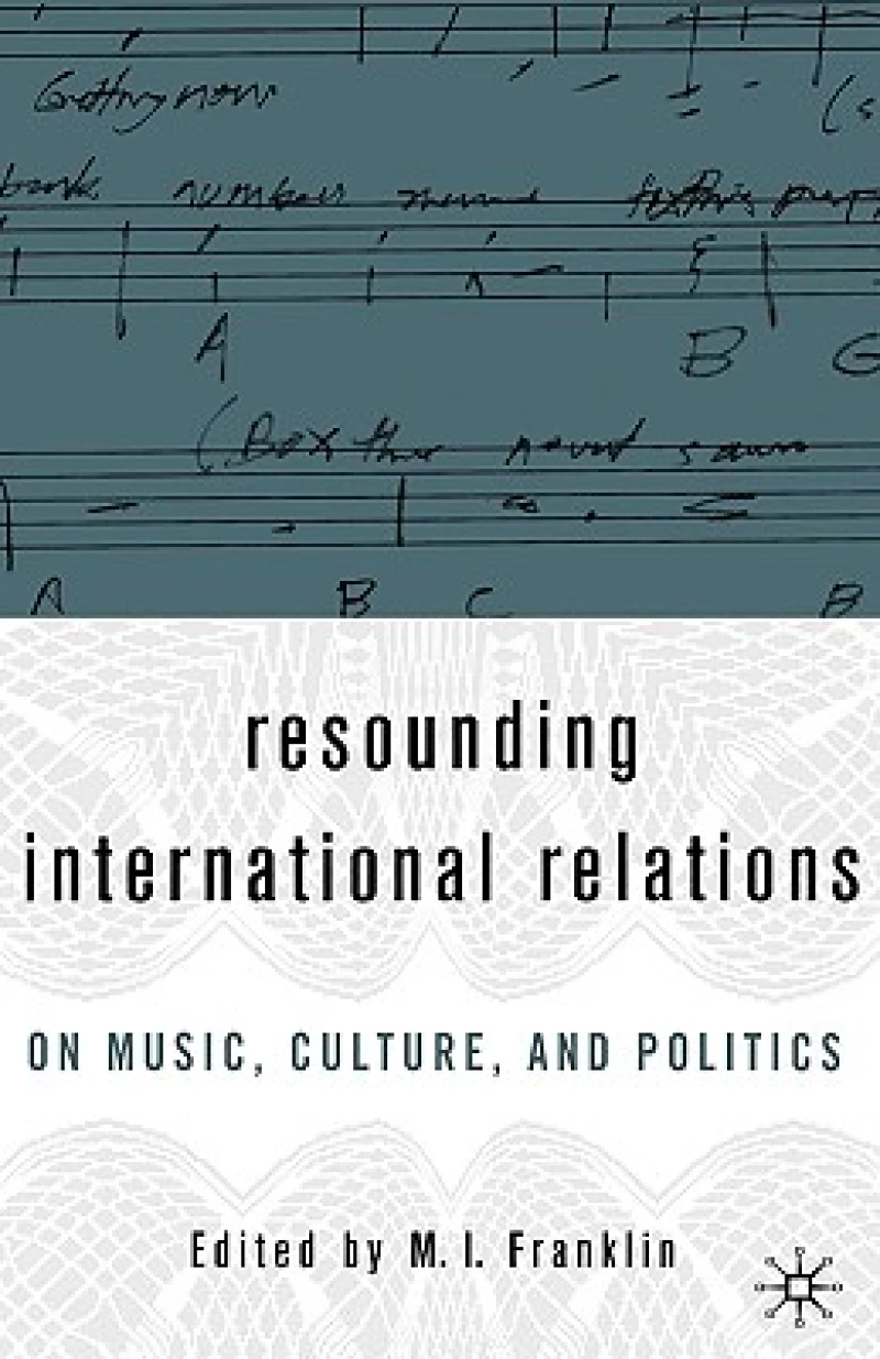 Resounding International Relations
