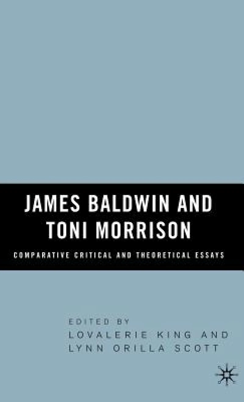 James Baldwin and Toni Morrison