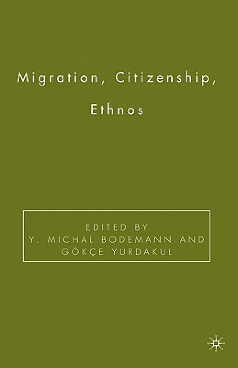 Migration, Citizenship, Ethnos