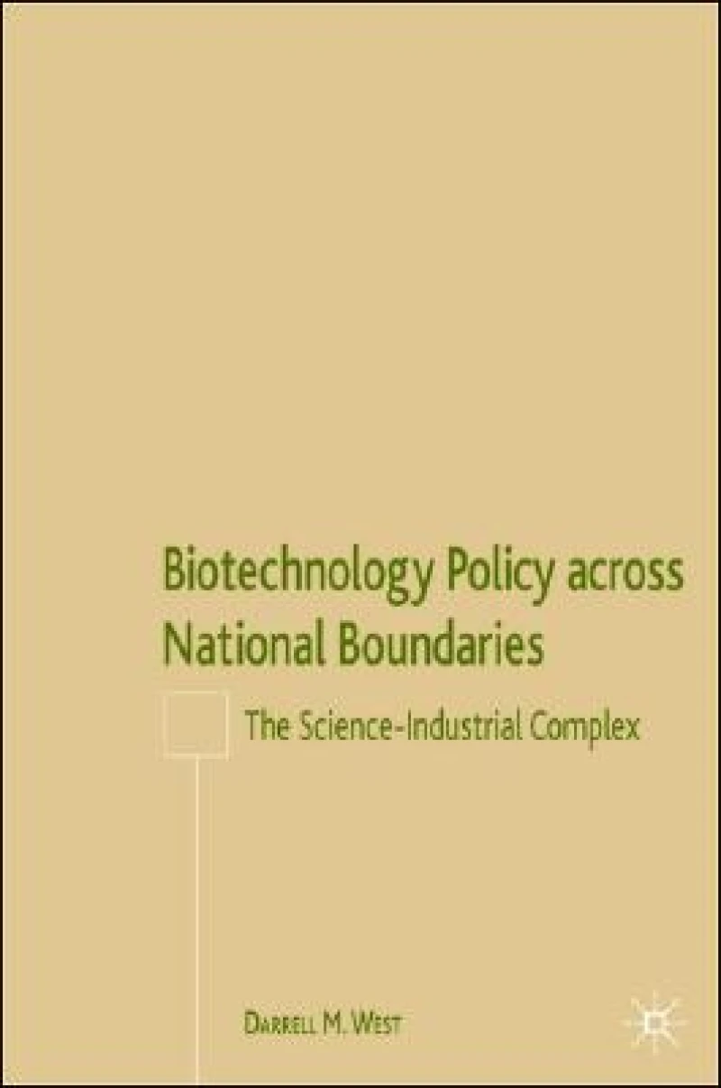 Biotechnology Policy across National Boundaries