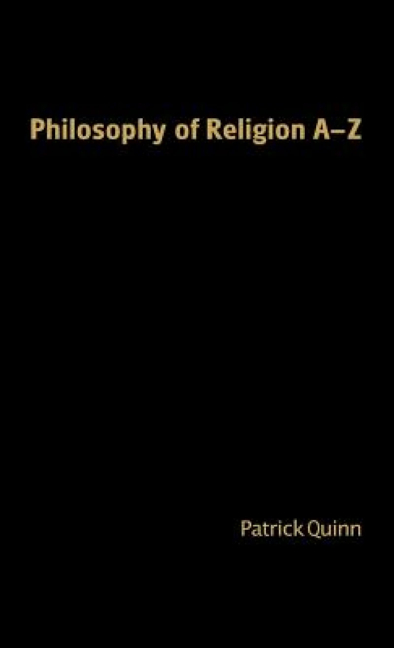 Philosophy of Religion A-Z