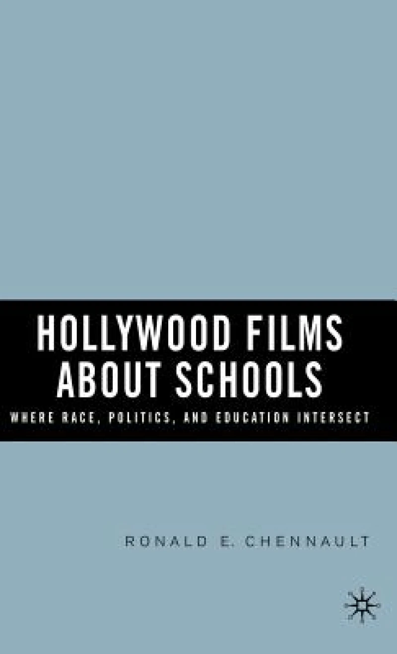 Hollywood Films about Schools
