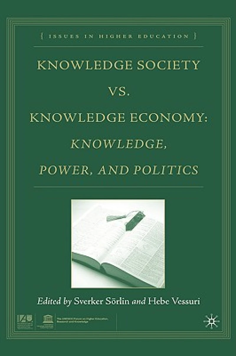 Knowledge Society Vs. Knowledge Economy
