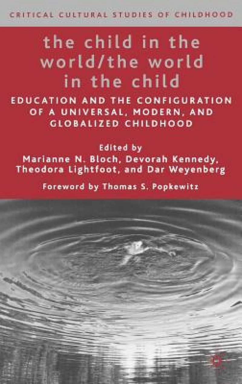 The Child in the World/The World in the Child