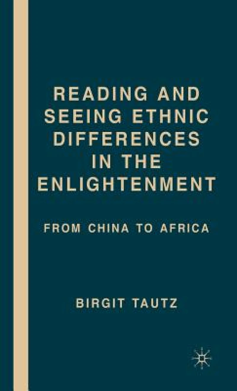 Reading and Seeing Ethnic Differences in the Enlightenment
