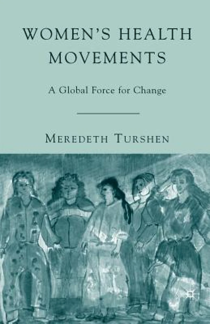 Women''s Health Movements