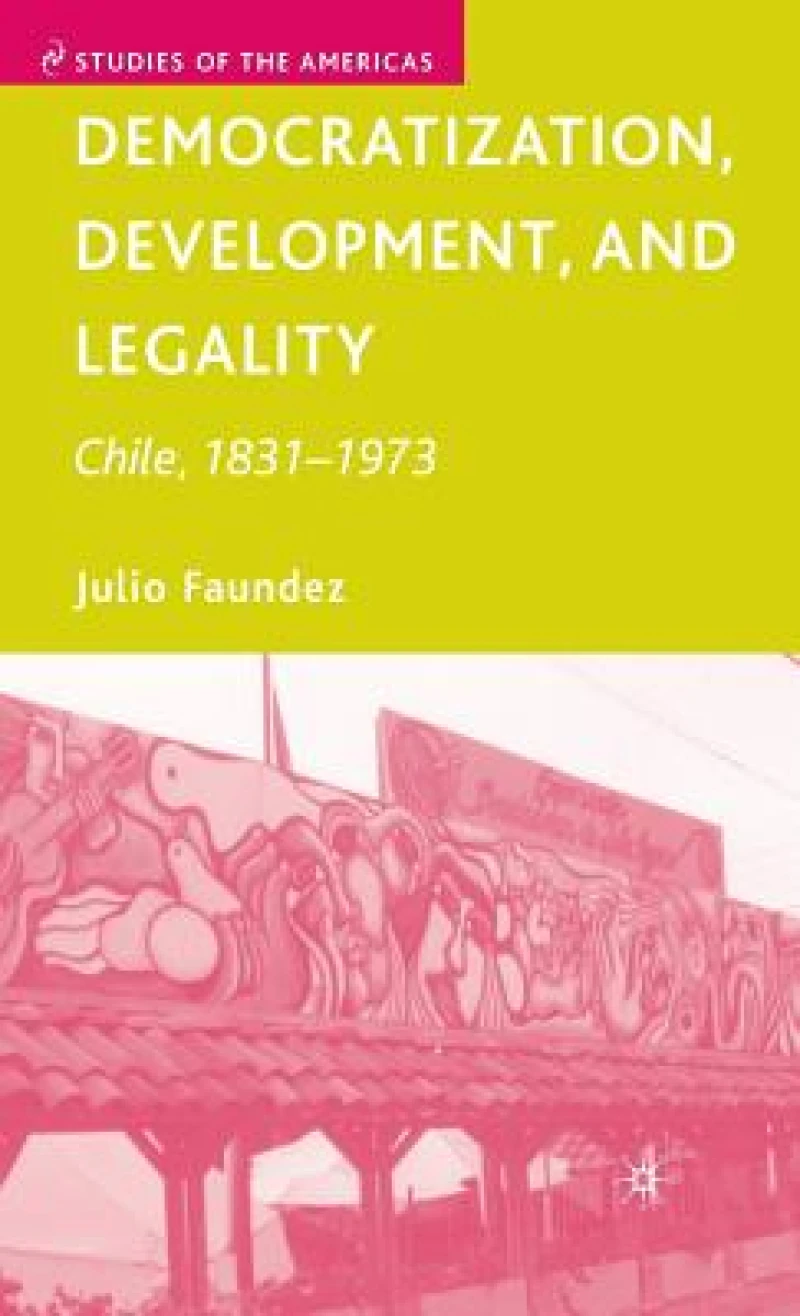 Democratization, Development, and Legality