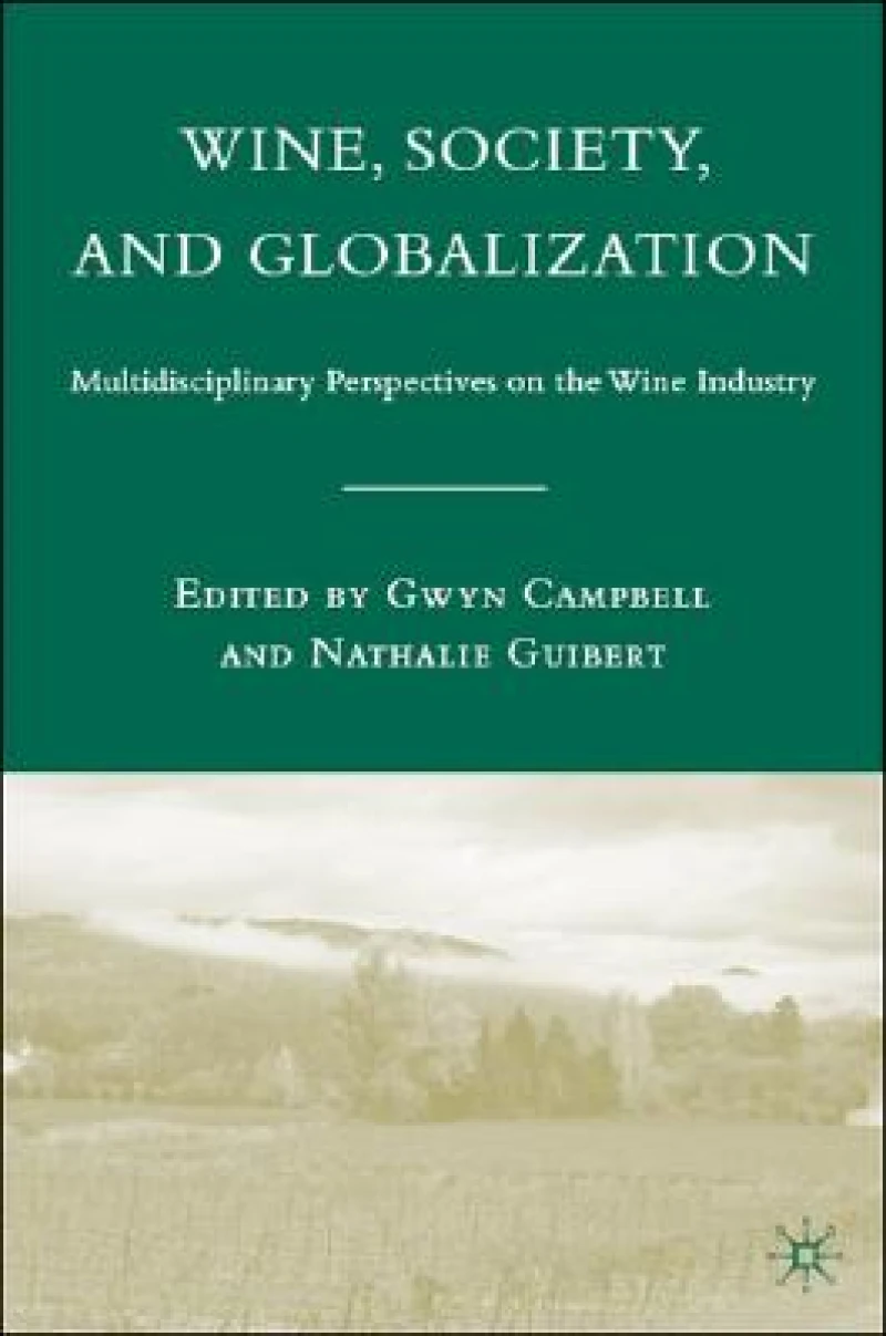 Wine, Society, and Globalization