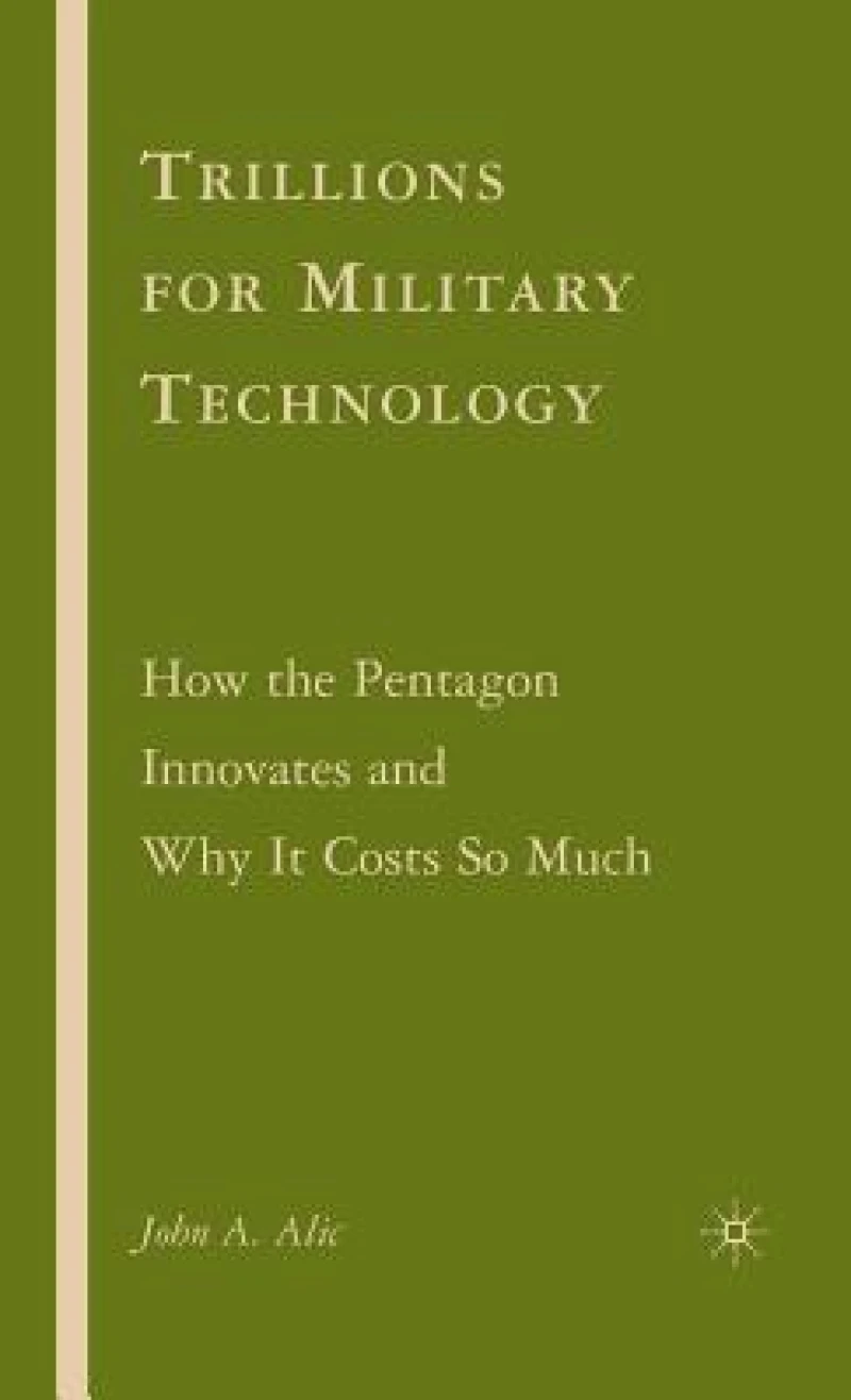 Trillions for Military Technology
