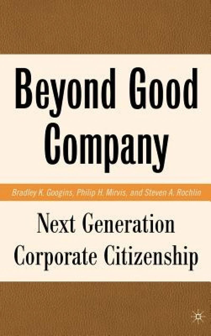 Beyond Good Company