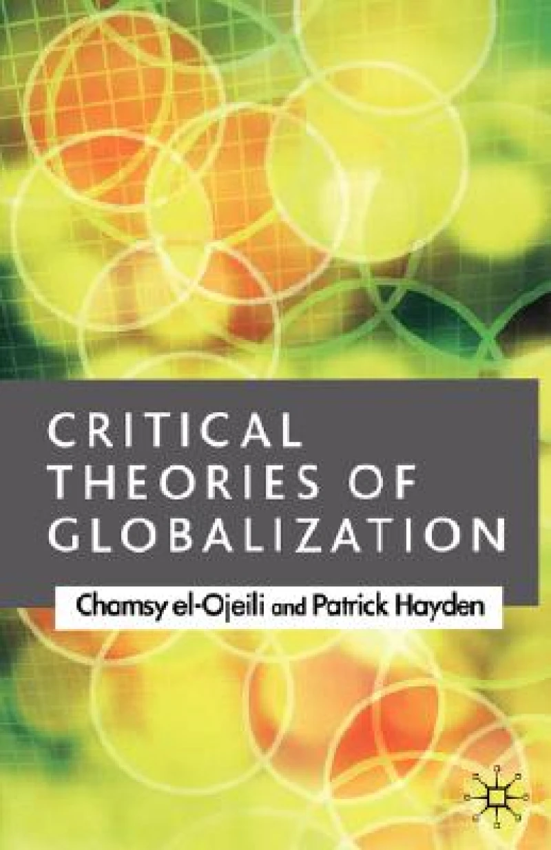 Critical Theories of Globalization