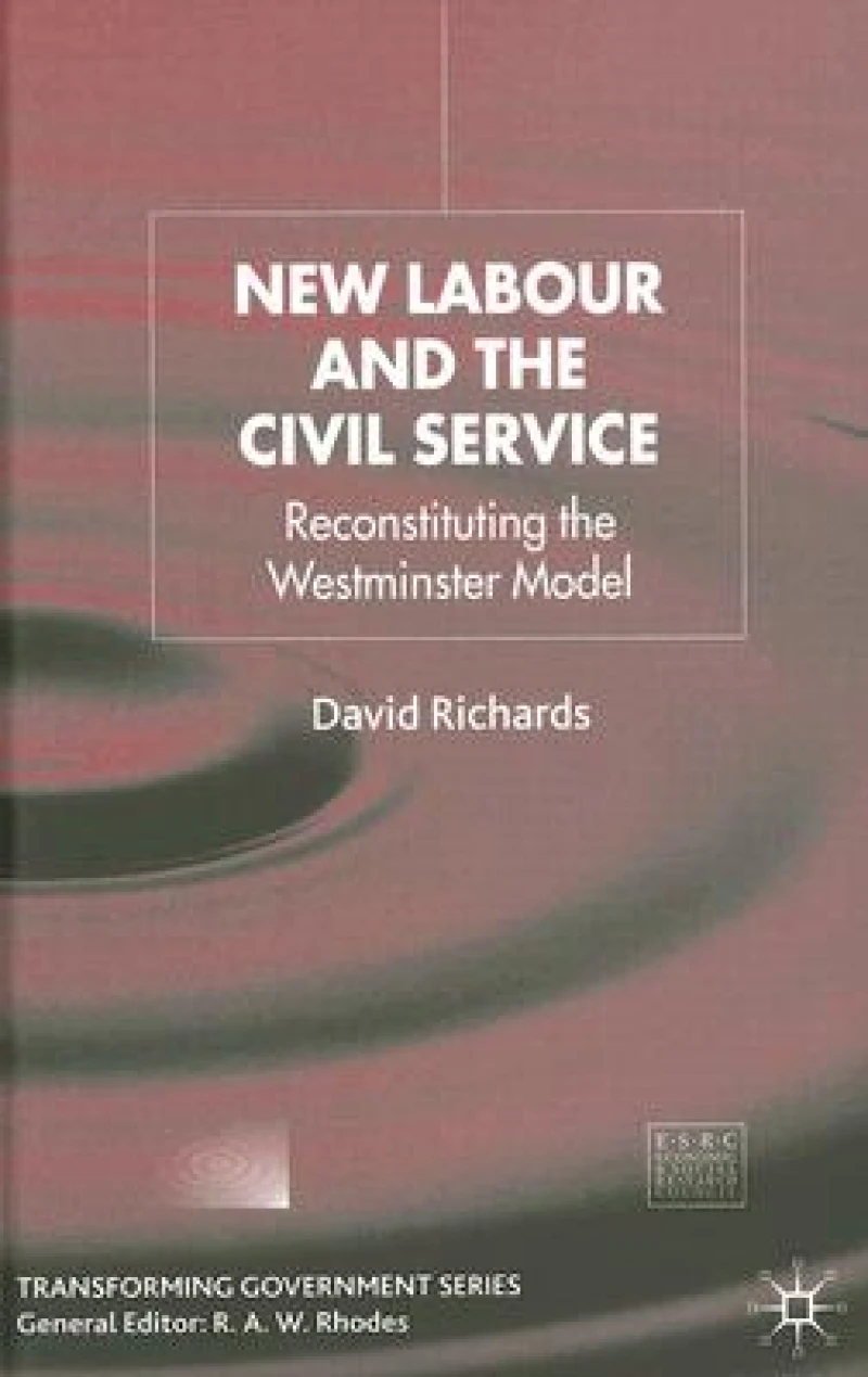 New Labour and the Civil Service