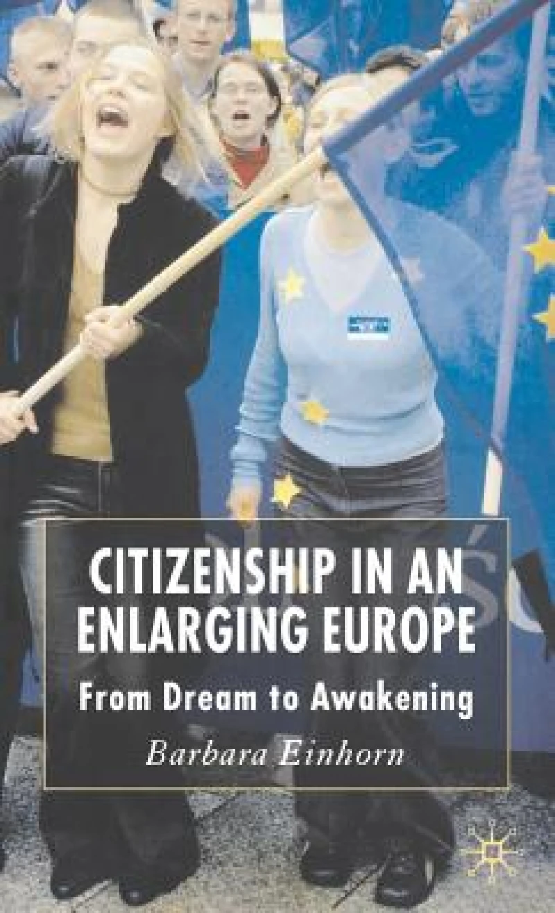 Citizenship in an Enlarging Europe