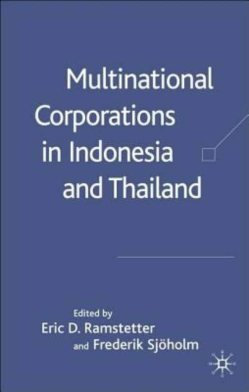Multinational Corporations in Indonesia and Thailand